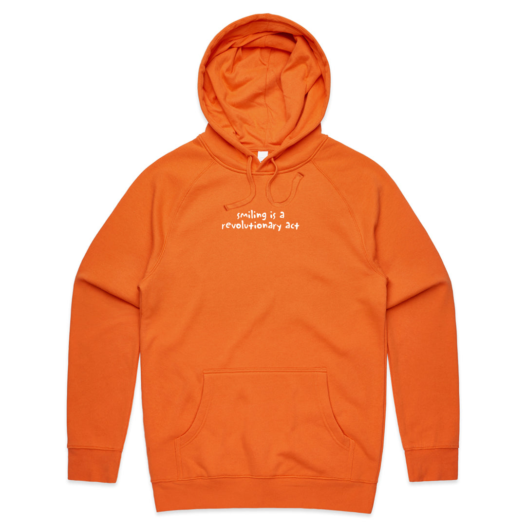 Smiling Is A Revolutionary Act Hoodie