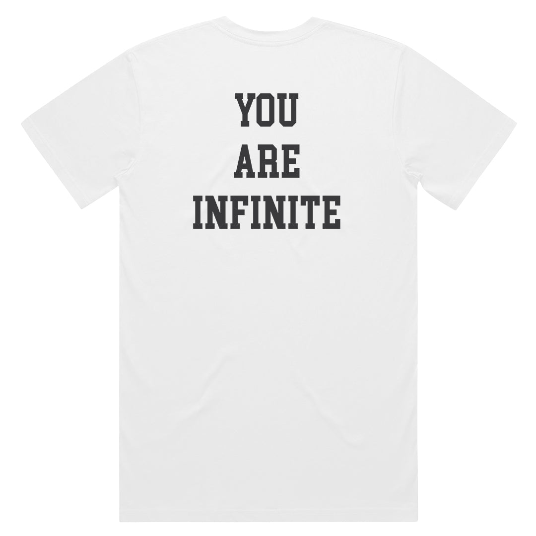 You Are Infinite Tee